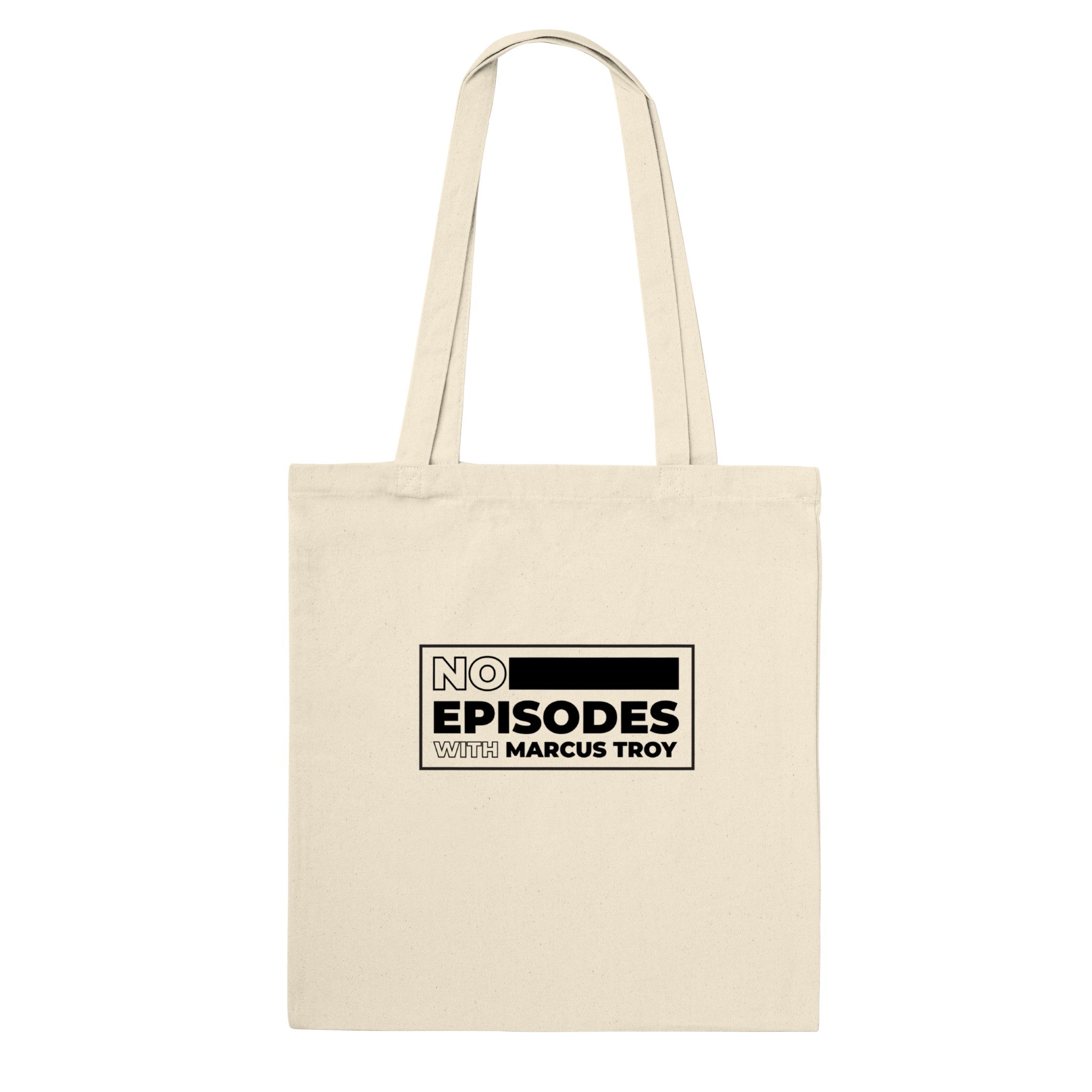 No Episodes - Premium Tote Bag